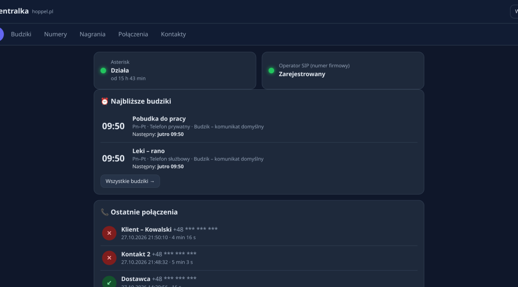 Centrala telefoniczna VoIP Centralka – pulpit panelu: status centrali, najbliższe budziki i ostatnie połączenia